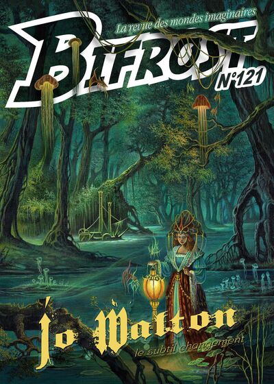BIFROST N 121 - DOSSIER JO WALTON