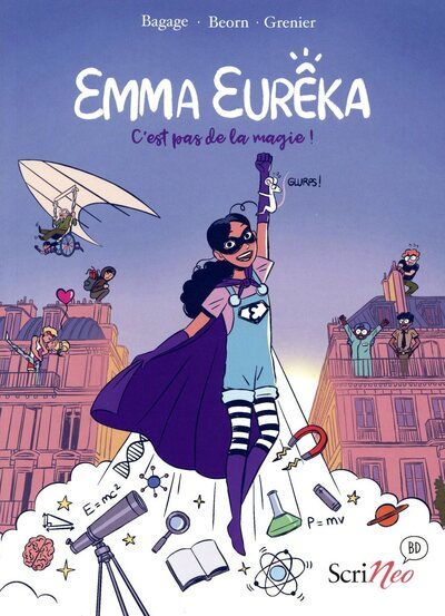 JEUNESSE 8 12 ANS - EMMA EUREKA - C´EST PAS DE LA MAGIE, C´EST DE LA SCIENCE !