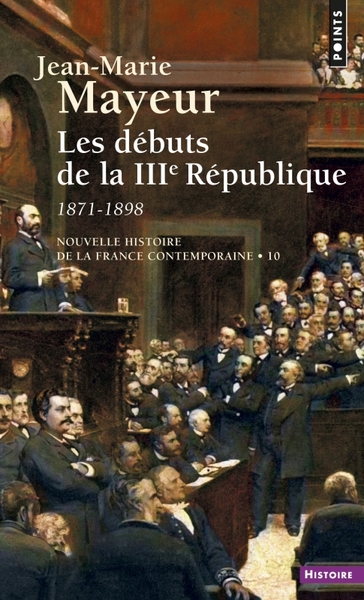 DEBUTS DE LA IIIE REPUBLIQUE