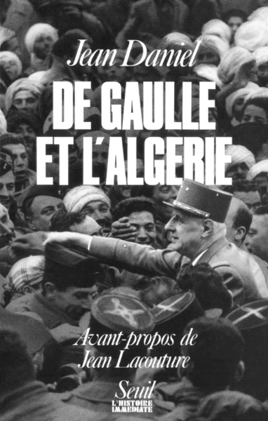 DE GAULLE ET L´ALGERIE