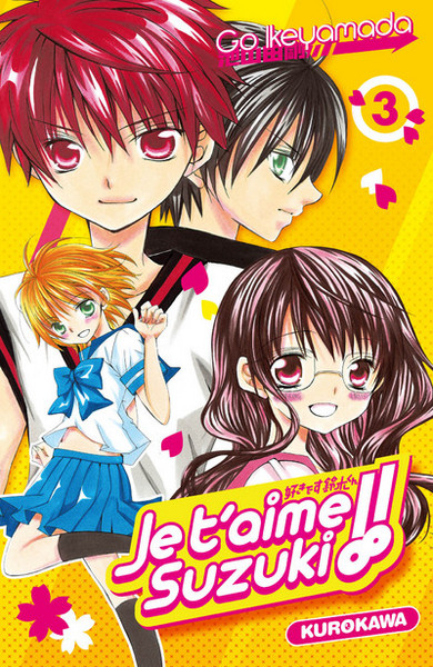 JE T´AIME SUZUKI ! - TOME 3