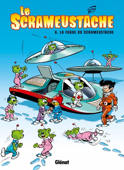 SCRAMEUSTACHE - TOME 06