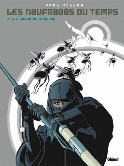 NAUFRAGES DU TEMPS - TOME 7