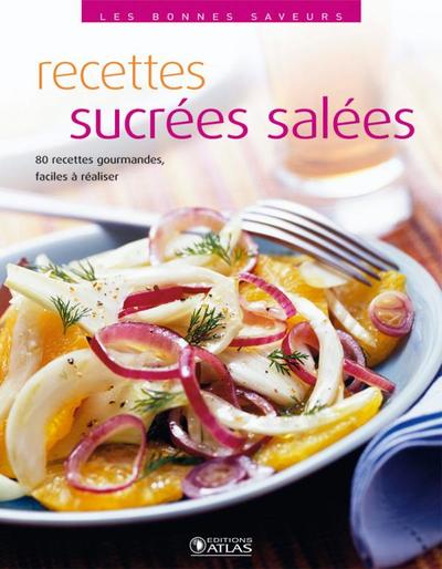RECETTES SUCREES SALEES