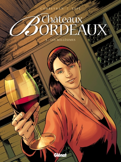 CHATEAUX BORDEAUX - TOME 4