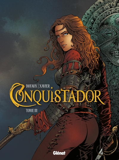 CONQUISTADOR - TOME 3