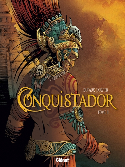 CONQUISTADOR - TOME 2