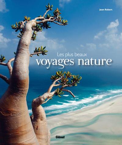 PLUS BEAUX VOYAGES NATURE
