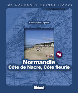 NOUVEAUX GUIDES FRANCK - N 88 : NORMANDIE