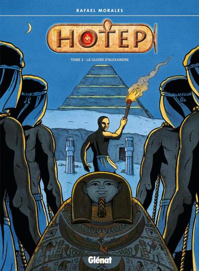 HOTEP - TOME 2 GLOIRE D ALEXANDRE