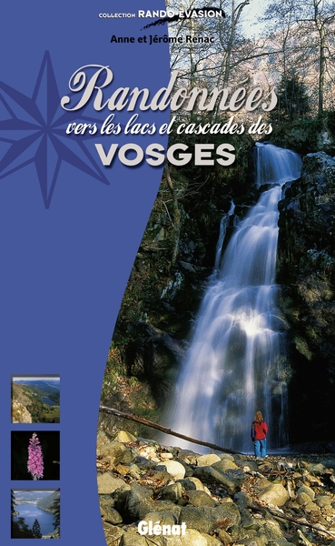 RANDONNEES VERS LES LACS ET CASCADES DES VOSGES