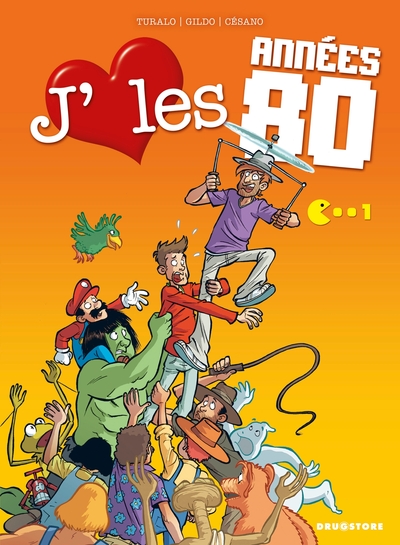 J´AIME LES ANNEES 80 - TOME 1