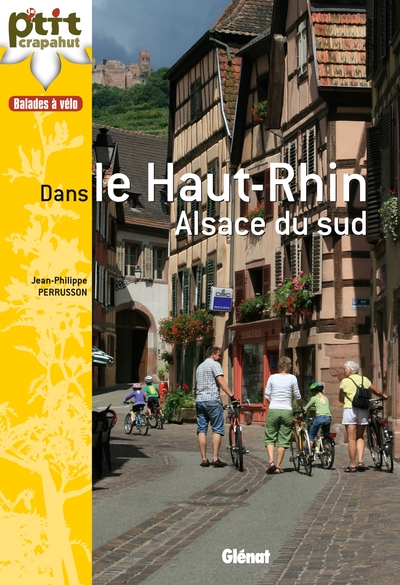 BALADES A VELO DANS LE HAUT-RHIN - ALSACE DU SUD - P TIT CRAPAHUT