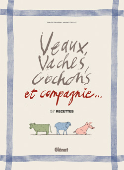 VEAUX VACHES COCHONS ET CIE