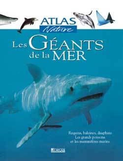 GEANTS DE LA MER