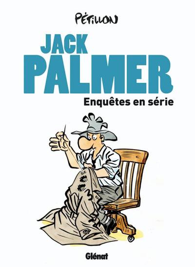 JACK PALMER ENQUETES EN SERIE