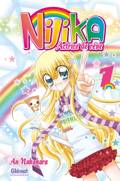 NIJIKA ACTRICE DE REVE - TOME 01