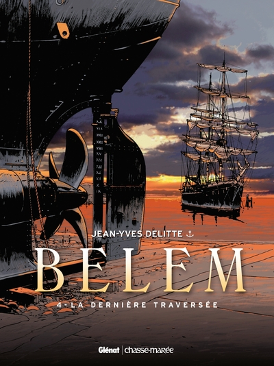 BELEM - TOME 4 LA DERNIERE TRAVERSEE