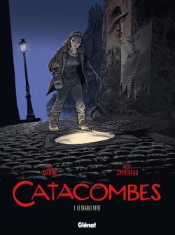 CATACOMBES - TOME 1