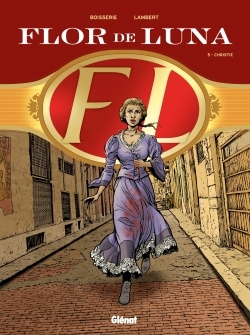 FLOR DE LUNA - TOME 05