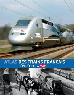 L´ATLAS DES TRAINS FRANCAIS