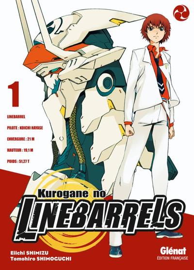 KUROGANE NO LINEBARRELS - TOME 1