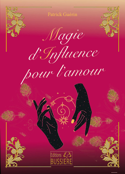 MAGIE D´INFLUENCE POUR L´AMOUR