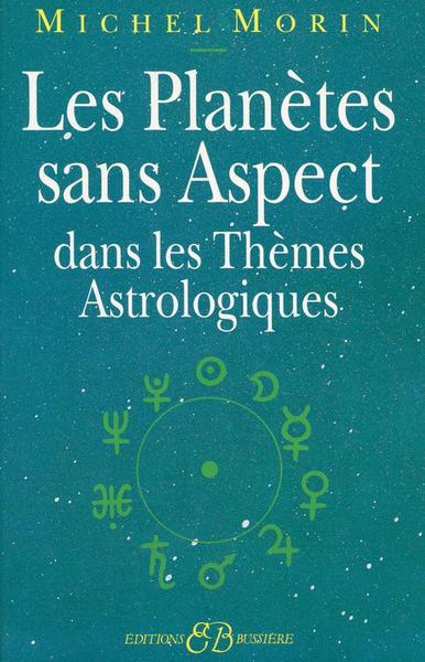 PLANETES SANS ASPECT DANS LES THEMES ASTROLOGIQUES