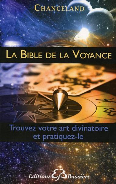 BIBLE DE LA VOYANCE