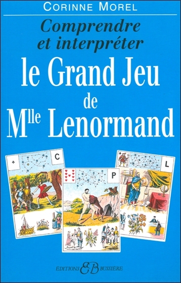 GRAND JEU DE MLLE LENORMAND