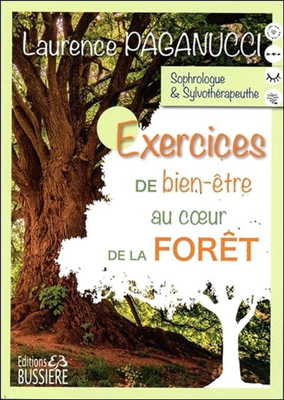 EXERCICES DE BIEN-ETRE AU COEUR DE LA FORET