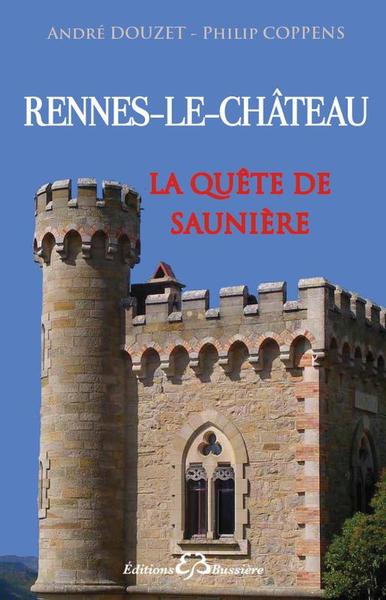 QUETE DE SAUNIERE DE RENNES-LE-CHATEAU A PERILLOS