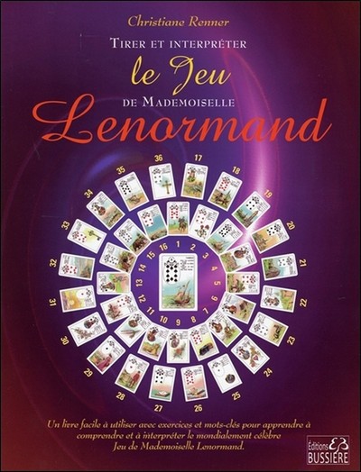 TIRER ET INTERPRETER LE JEU DE MADEMOISELLE LENORMAND