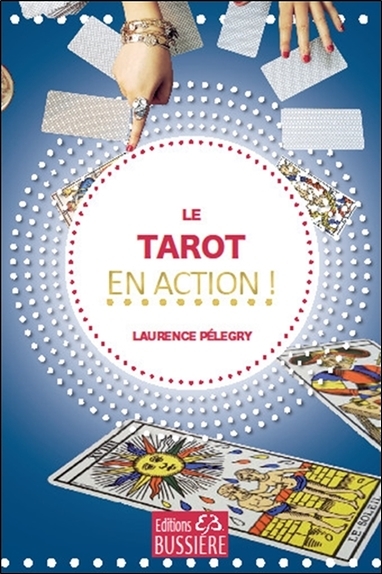 TAROT EN ACTION !