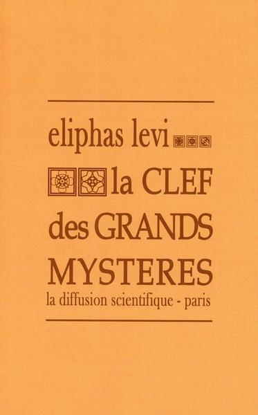 CLEF DES GRANDS MYSTERES