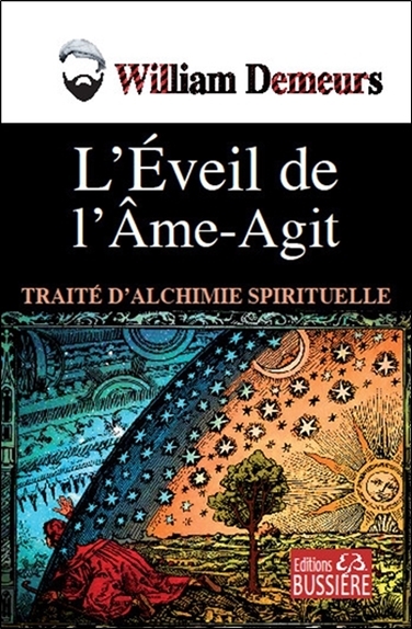 L´EVEIL DE L´AME-AGIT - TRAITE D´ALCHIMIE SPIRITUELLE