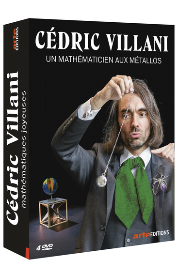 CEDRIC VILLANI, UN MATHEMATICIEN AUX METALLOS - 4 DVD