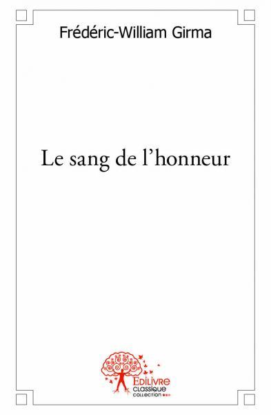 SANG DE L´HONNEUR