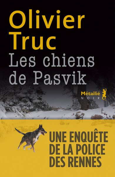 CHIENS DE PASVIK