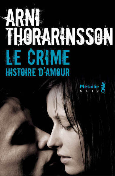 CRIME. HISTOIRE D´AMOUR (LE)