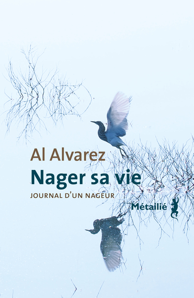 NAGER SA VIE - JOURNAL D´UN NAGEUR