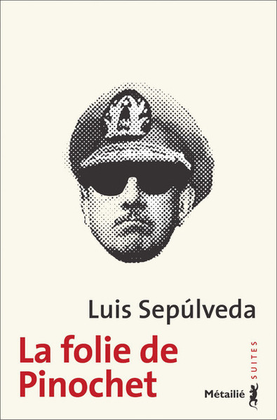 FOLIE DE PINOCHET