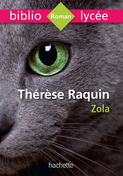 BIBLIOLYCEE - THERESE RAQUIN (ZOLA)