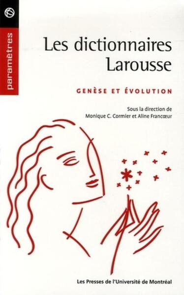 DICTIONNAIRES LAROUSSE (LES)