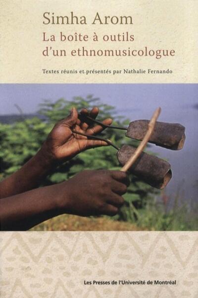 BOITE A OUTILS D´ UN ETHNOMUSICOLOGUE