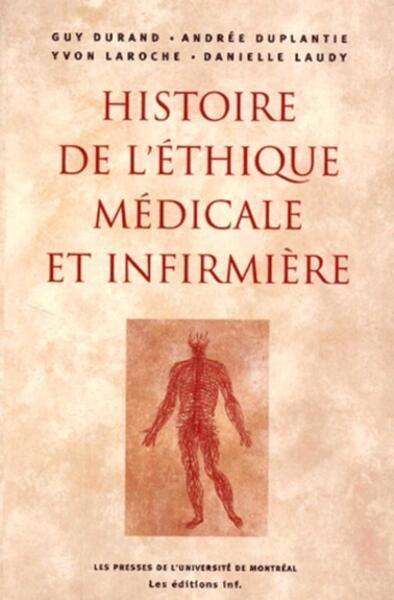 HISTOIRE DE L ETHIQUE MEDICALE ET INFIRMIERE