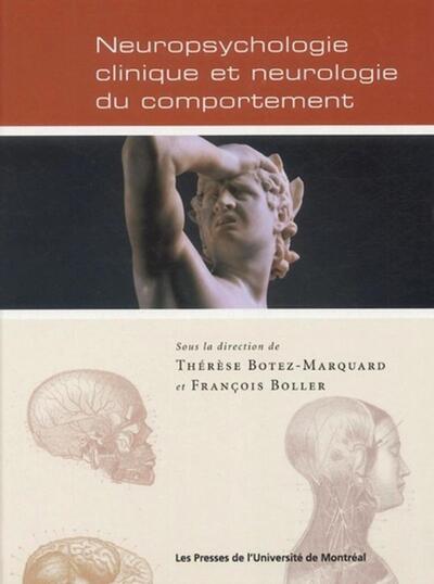 NEUROPSYCHOLOGIE CLINIQUE ET NEUROLOGIE DU COMPORTEMENT