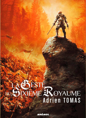 GESTE DU SIXIEME ROYAUME