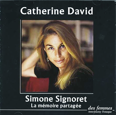 SIMONE SIGNORET OU LA MEMOIRE PARTAGEE CD