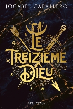 TREIZIEME DIEU